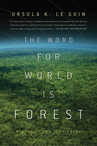 Cover of The Word for World is Forest by Ursula K. Le Guin